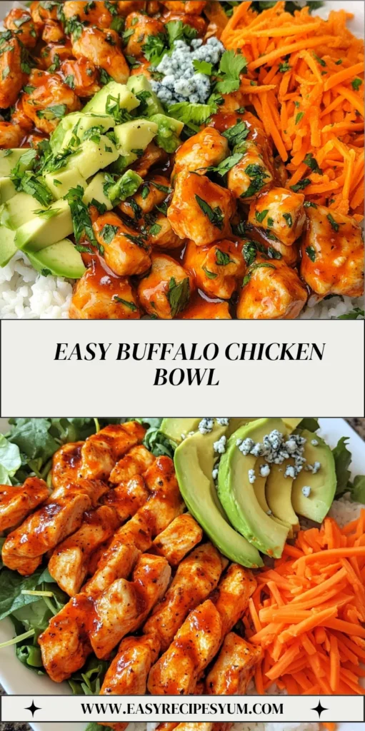 Easy Buffalo Chicken Bowl