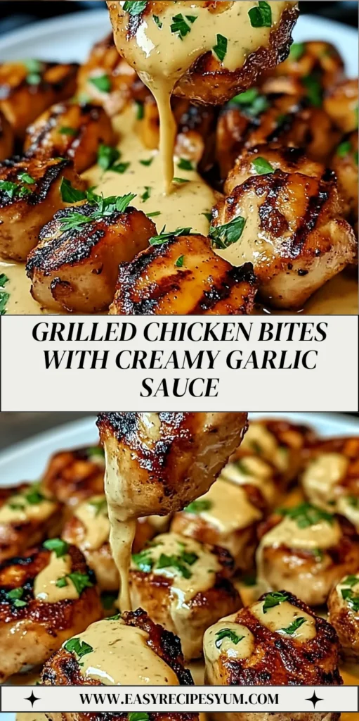 Grilled Chicken Bites with Creamy Garlic Sauce