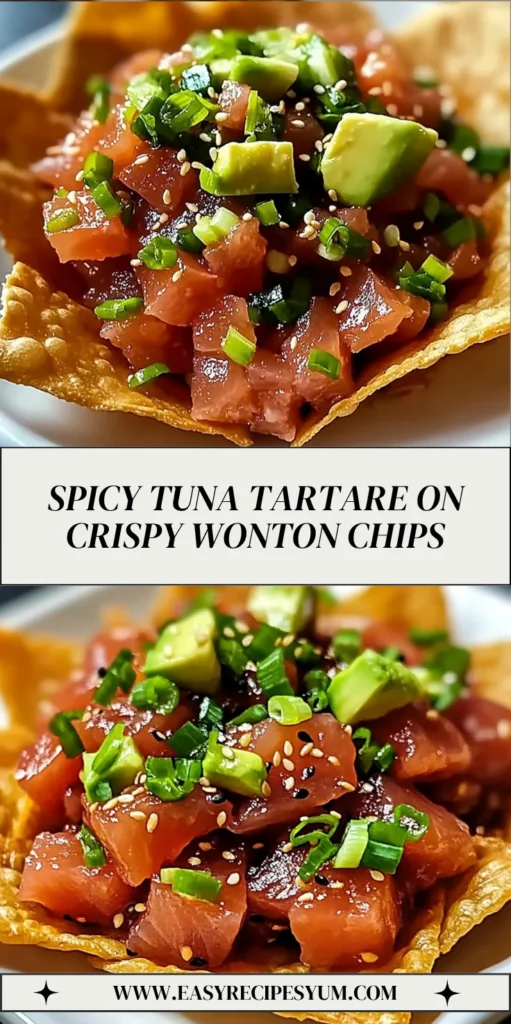 Spicy Tuna Tartare on Crispy Wonton Chips